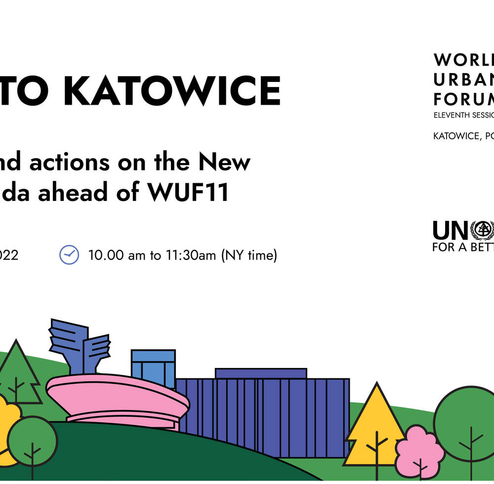 World Urban Forum in Katowice to focus on the future of cities and